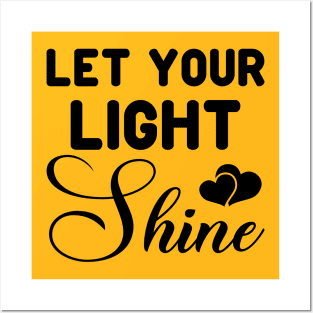 Let your Light shine, Matthew5:14-16_ Bible verse quote Posters and Art